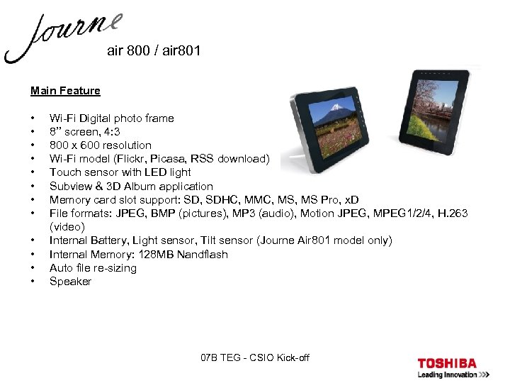 air 800 / air 801 Main Feature • • • Wi-Fi Digital photo frame