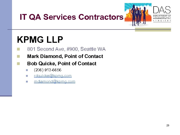 IT QA Services Contractors KPMG LLP n n n 801 Second Ave, #900, Seattle