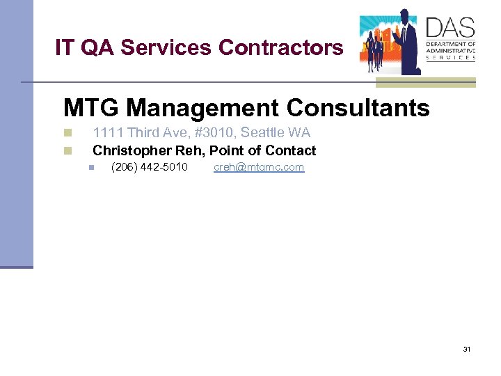 IT QA Services Contractors MTG Management Consultants n n 1111 Third Ave, #3010, Seattle