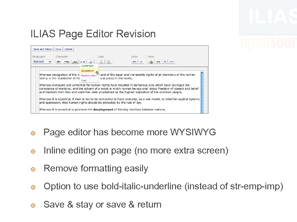 ILIAS Page Editor Revision ๏ Page editor has become more WYSIWYG ๏ Inline editing