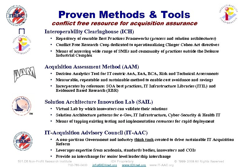 Proven Methods & Tools conflict free resource for acquisition assurance ™ Interoperability Clearinghouse (ICH)