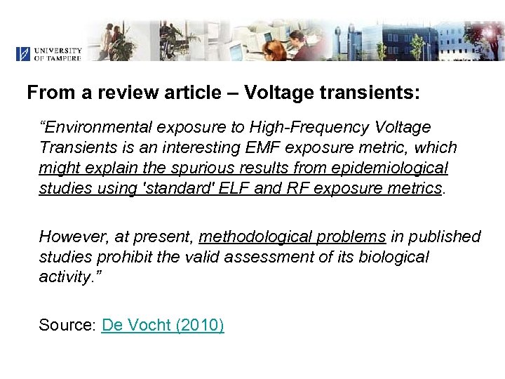 From a review article – Voltage transients: “Environmental exposure to High-Frequency Voltage Transients is