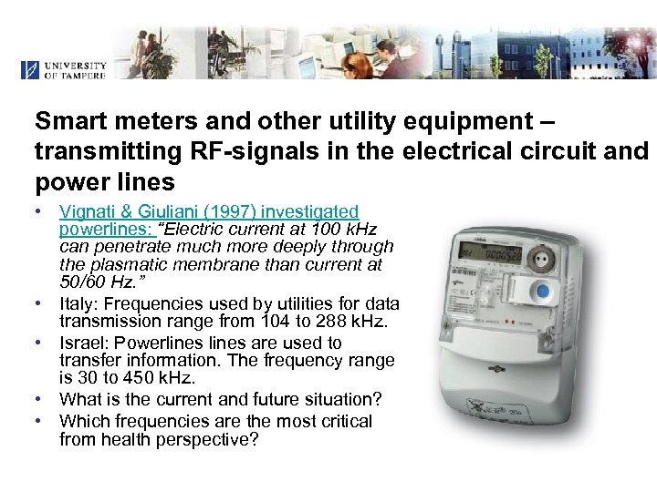 Smart meters and other utility equipment – transmitting RF-signals in the electrical circuit and