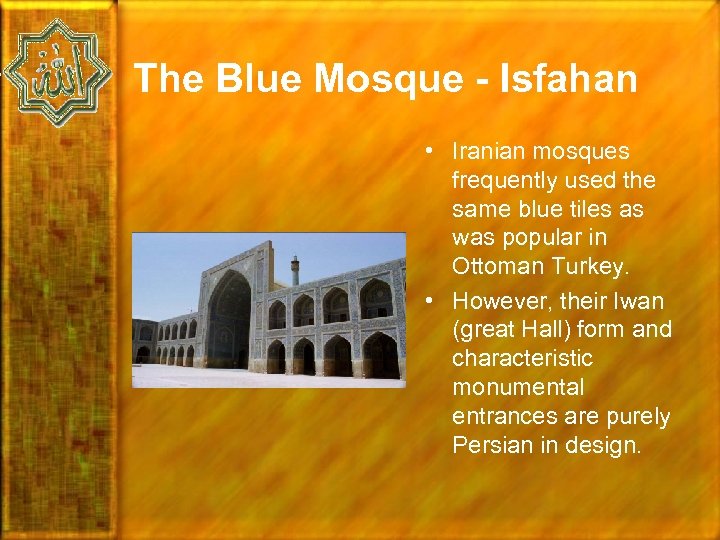 The Blue Mosque - Isfahan • Iranian mosques frequently used the same blue tiles