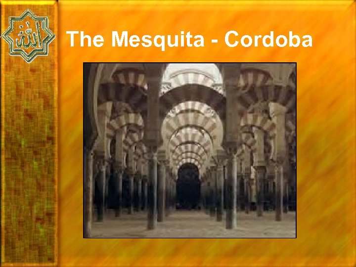 The Mesquita - Cordoba 