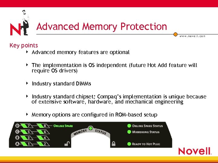Advanced Memory Protection Key points 4 Advanced memory features are optional 4 The implementation