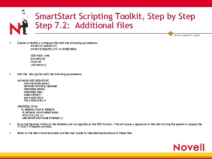 Smart. Start Scripting Toolkit, Step by Step 7. 2: Additional files • Create or