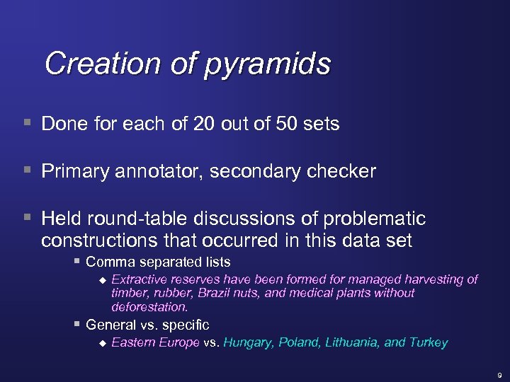 Creation of pyramids § Done for each of 20 out of 50 sets §