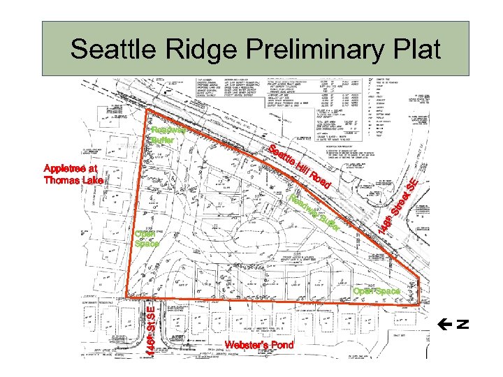 Seattle Ridge Preliminary Plat Ro ad E Hi ll t. S le Appletree at