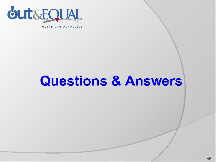 Questions & Answers 45 