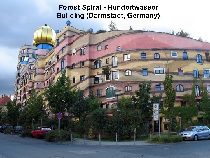 Forest Spiral - Hundertwasser Building (Darmstadt, Germany) 