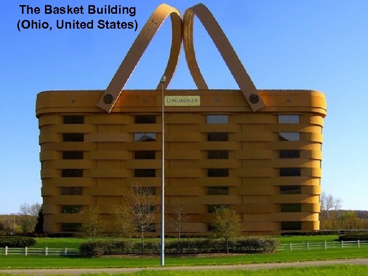 The Basket Building (Ohio, United States) 