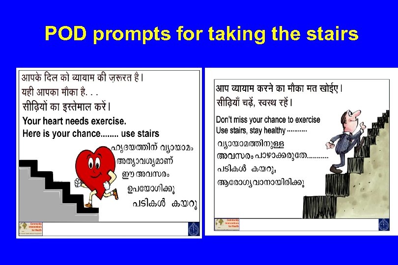 POD prompts for taking the stairs 