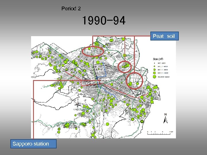 Period 2 1990 -94 Peat　soil Size (㎡） Sapporo station 