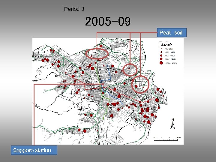 Period 3 2005 -09 Peat　soil Size (㎡） Sapporo station 