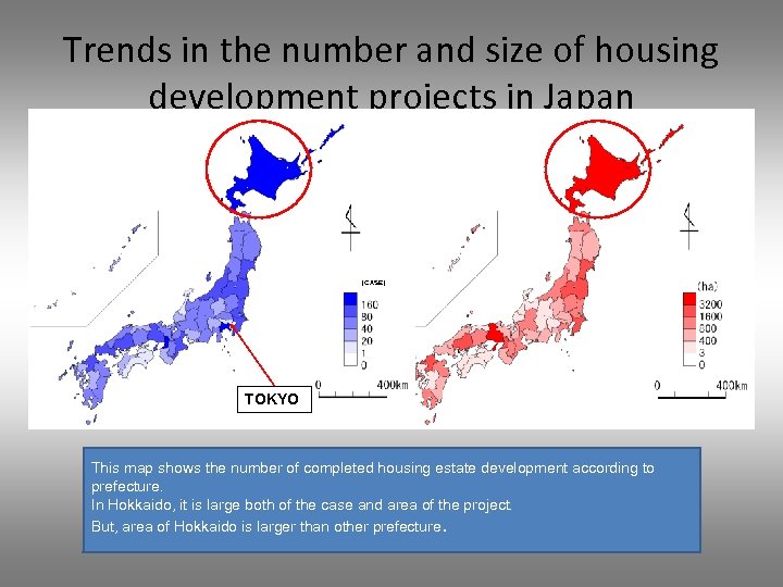 Trends in the number and size of housing development projects in Japan (CASE) TOKYO