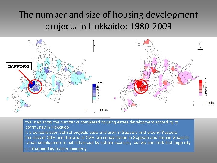 The number and size of housing development projects in Hokkaido: 1980 -2003 SAPPORO (ha)