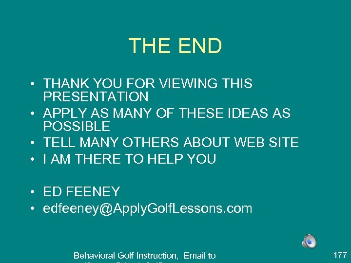 THE END • THANK YOU FOR VIEWING THIS PRESENTATION • APPLY AS MANY OF