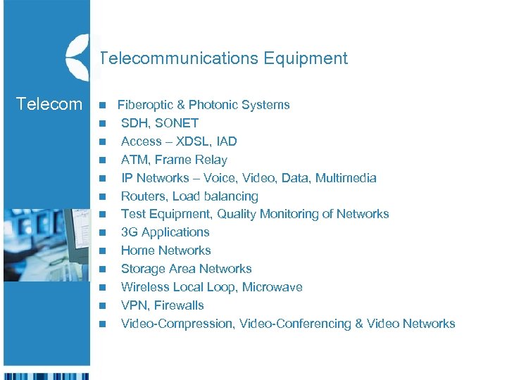 Telecommunications Equipment Telecom n n The n Israeli Export n & International Cooperation Institute