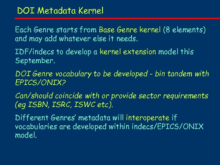 DOI Metadata Kernel Each Genre starts from Base Genre kernel (8 elements) and may