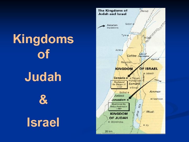 Kingdoms of Judah & Israel 
