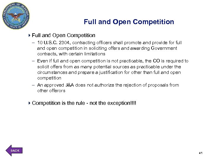 Full and Open Competition 4 Full and Open Competition – 10 U. S. C.