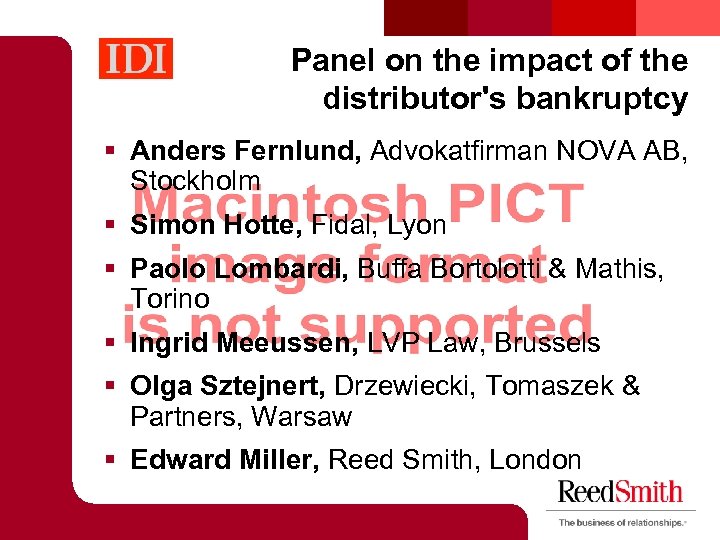Panel on the impact of the distributor's bankruptcy § Anders Fernlund, Advokatfirman NOVA AB,
