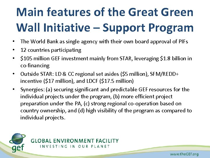 Main features of the Great Green Wall Initiative – Support Program • The World