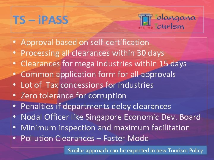 TS – i. PASS • • • Approval based on self-certification Processing all clearances