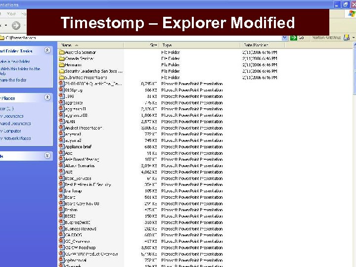 Timestomp – Explorer Modified Office of Research & Economic Development 32 