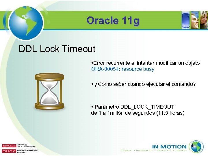Oracle 11 g DDL Lock Timeout • Error recurrente al intentar modificar un objeto