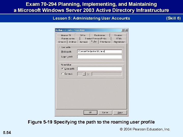 Exam 70 -294 Planning, Implementing, and Maintaining a Microsoft Windows Server 2003 Active Directory