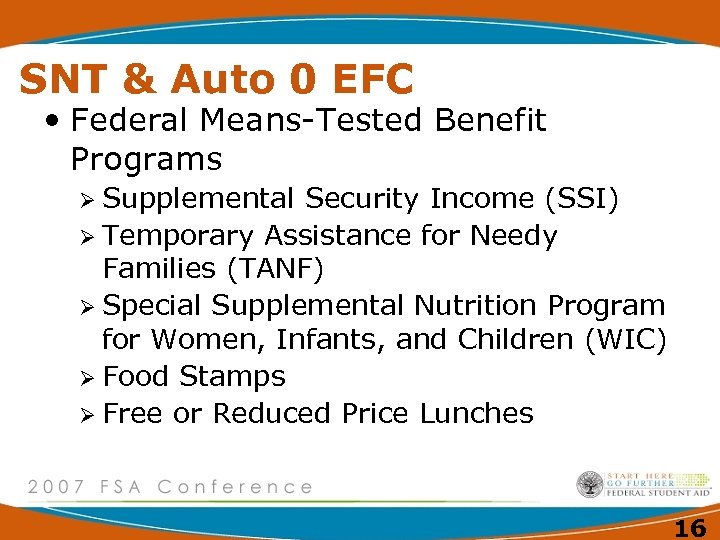 SNT & Auto 0 EFC • Federal Means-Tested Benefit Programs Ø Supplemental Security Income