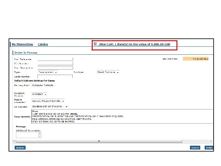 View your cart, and enter header level details for the sales order! 