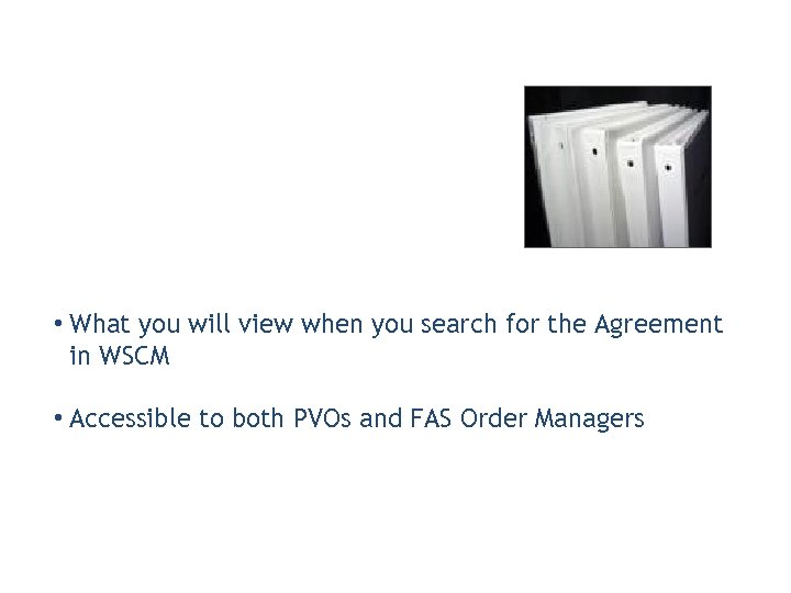 CRM Agreement • What you will view when you search for the Agreement in