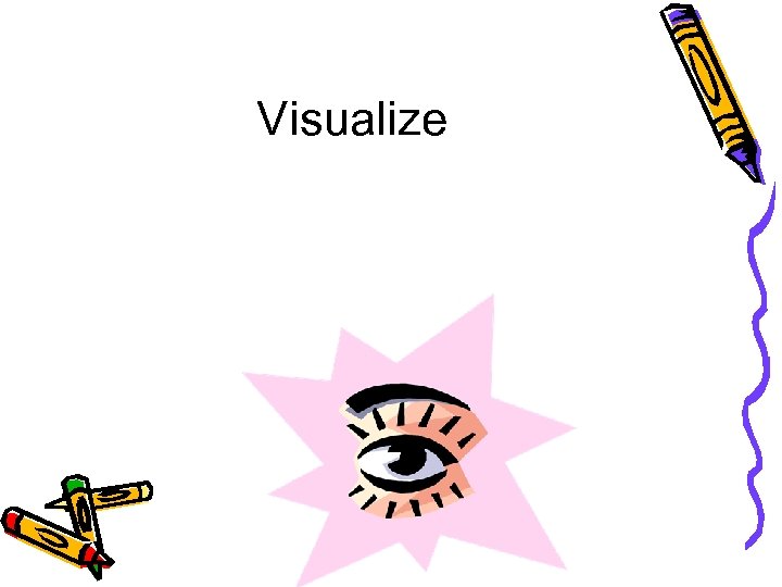 Visualize 