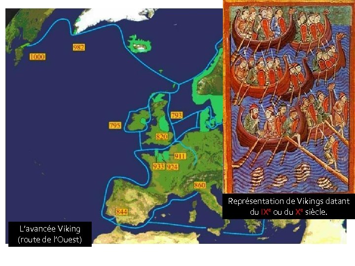 Représentation de Vikings datant du IXe ou du Xe siècle. L’avancée Viking (route de