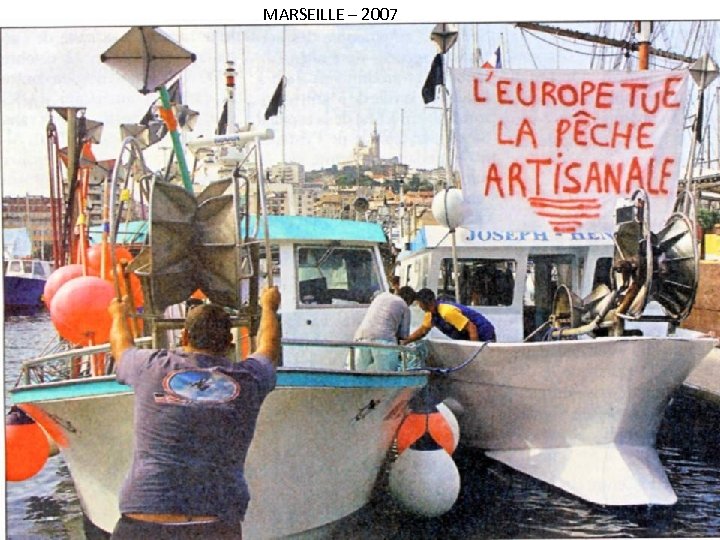 MARSEILLE – 2007 