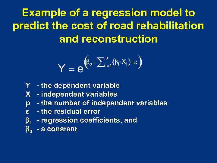 Example of a regression model to predict the cost of road rehabilitation and reconstruction