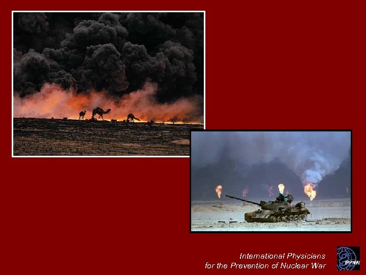 International Physicians for the Prevention of Nuclear War 