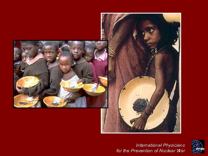 International Physicians for the Prevention of Nuclear War 