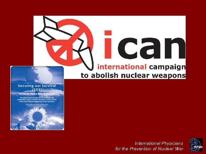 International Physicians for the Prevention of Nuclear War 