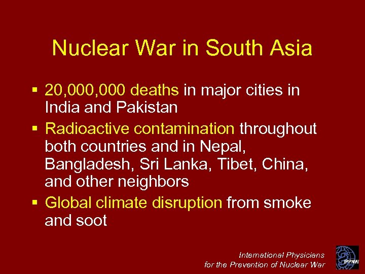 Nuclear War in South Asia § 20, 000 deaths in major cities in India