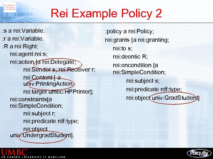Rei Example Policy 2 : s a rei: Variable. : r a rei: Variable.