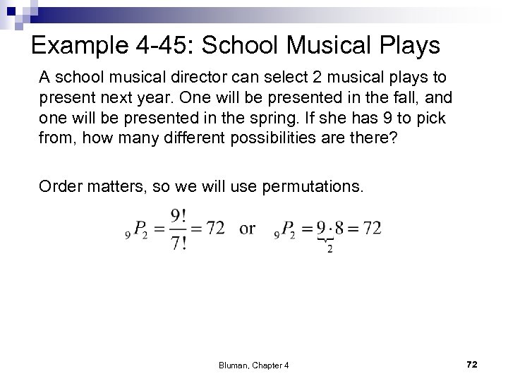 Example 4 -45: School Musical Plays A school musical director can select 2 musical