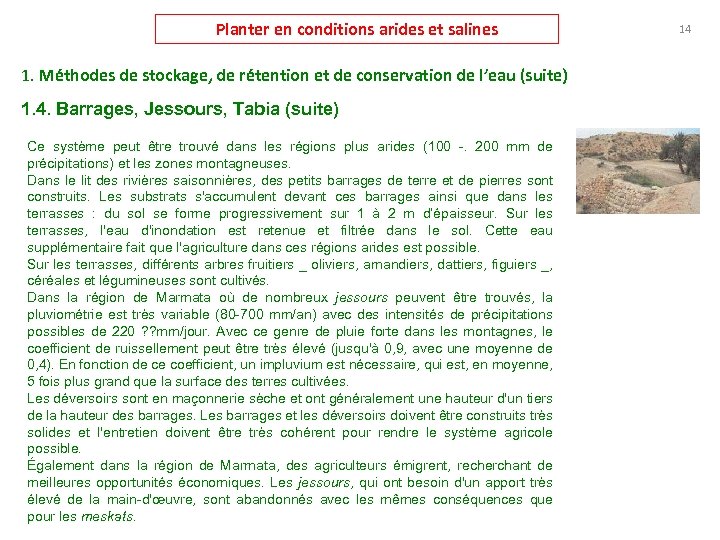 Planter en conditions arides et salines 1. Méthodes de stockage, de rétention et de