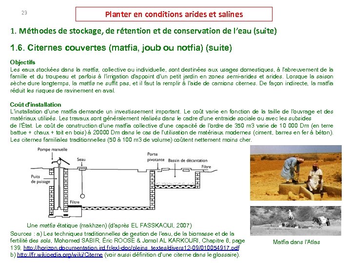 23 Planter en conditions arides et salines 1. Méthodes de stockage, de rétention et