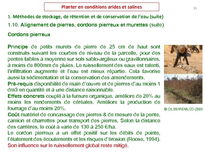 Planter en conditions arides et salines 33 1. Méthodes de stockage, de rétention et