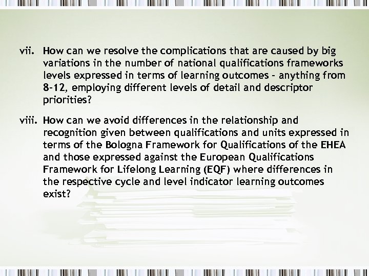 vii. How can we resolve the complications that are caused by big variations in