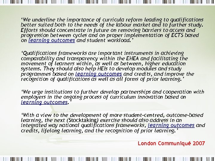 ‘We underline the importance of curricula reform leading to qualifications better suited both to